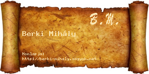 Berki Mihály névjegykártya
